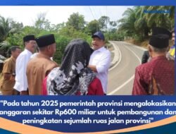 Wagub Bengkulu Cek Progres Jalan Tanjung Alai–Bukit Indah Bengkulu Utara 