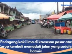 Dishub dan Satgas Akan Tertibkan Pedagang Kaki Lima di Pasar Atas Curup 