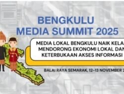 Bengkulu Media Summit 2025: Media Lokal sebagai Katalis Perubahan Sosial dan Ekonomi