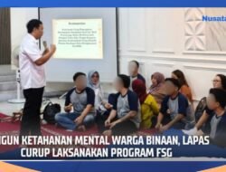 FSG Perkuat Peran Keluarga, Lapas Curup dan Karunia Insani Dorong Pemulihan Warga Binaan