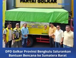 Golkar Bengkulu Salurkan Logistik bagi Warga Terdampak Bencana Sumbar