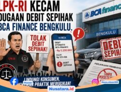 LPK-RI Kecam Dugaan Debit Sepihak BCA Finance Bengkulu