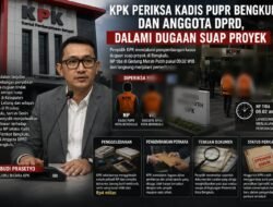 KPK Periksa Kadis PUPR Bengkulu dan Anggota DPRD, Dalami Dugaan Suap Proyek